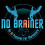 No Brainer AI Podcast